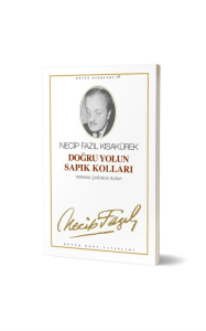 Doğru Yolun Sapık Kolları Doğru Yolun Sapık Kolları