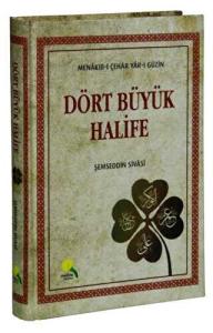 Dört Büyük Halife Dört Büyük Halife