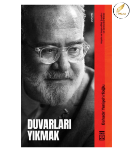 Duvarları Yıkmak Duvarları Yıkmak