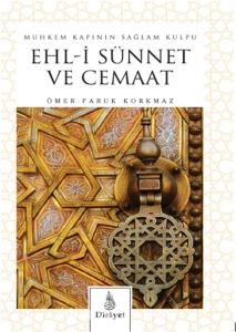 Ehli Sünnet Ve Cemaat Ehli Sünnet Ve Cemaat