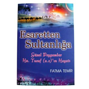 Esaretten Sultanlığa Esaretten Sultanlığa