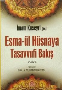 Esmaül Hüsnaya Tasavvufi Bakış Esmaül Hüsnaya Tasavvufi Bakış