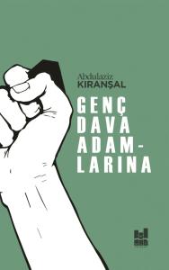 Genç Dava Adamlarına Genç Dava Adamlarına