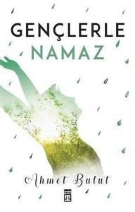 Gençlerle Namaz Gençlerle Namaz