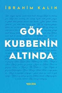 Gök Kubbenin Altında Gök Kubbenin Altında