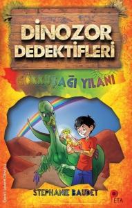 Dinozor Dedektifleri / Gökkuşağı Yılanı Dinozor Dedektifleri / Gökkuşağı Yılanı