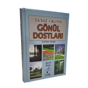 Gönül Dostları Gönül Dostları
