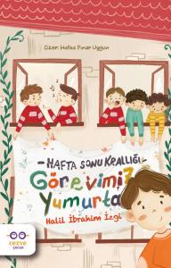 Görevimiz Yumurta – Hafta Sonu Krallığı Görevimiz Yumurta – Hafta Sonu Krallığı