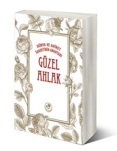 Güzel Ahlak Güzel Ahlak