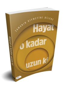 Hayat O Kadar Uzun ki Hayat O Kadar Uzun ki