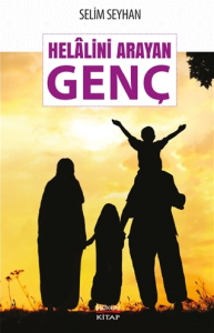 Helalini Arayan Genç Helalini Arayan Genç