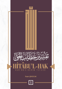 Hitabul Hak Kuranı Kerim Tefsiri 1.Cilt Hitabul Hak Kuranı Kerim Tefsiri 1.Cilt