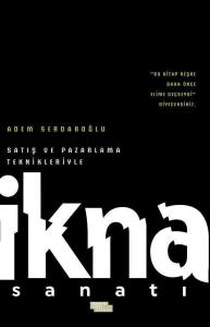 İkna Sanatı İkna Sanatı