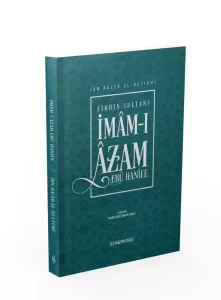 İmamı Azam Ebu Hanife İmamı Azam Ebu Hanife