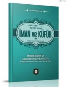 İman ve Küfür İman ve Küfür