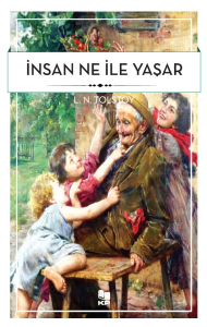 İnsan Ne İle Yaşar İnsan Ne İle Yaşar
