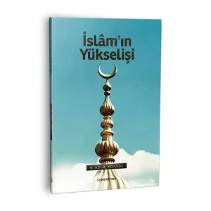 İslamın Yükselişi İslamın Yükselişi
