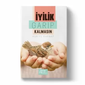 İyilik Garip Kalmasın İyilik Garip Kalmasın