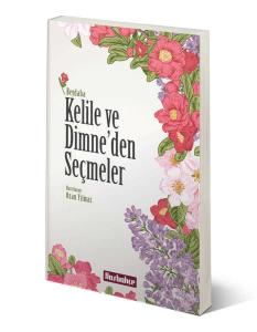 Kelile ve Dimne'den Seçmeler Kelile ve Dimne'den Seçmeler