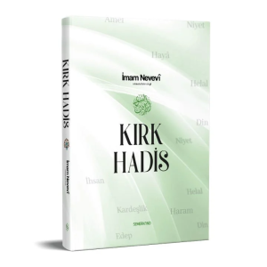 Kırk Hadis Kırk Hadis