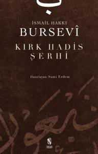 Kırk Hadis Şerhi Kırk Hadis Şerhi