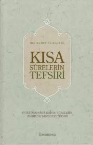 Kısa Surelerin Tefsiri Kısa Surelerin Tefsiri