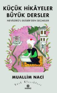 Küçük Hikâyeler Büyük Dersler Küçük Hikâyeler Büyük Dersler