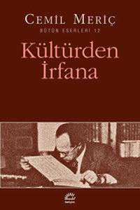 Kültürden İrfana Kültürden İrfana