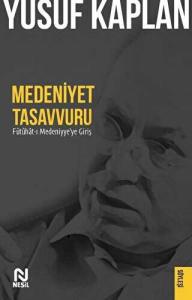 Medeniyet Tasavvuru Medeniyet Tasavvuru
