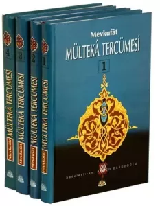 Mevkufat Mülteka Tercümesi (4 Cilt) Mevkufat Mülteka Tercümesi (4 Cilt)