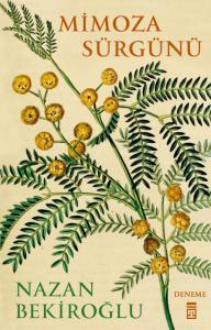 Mimoza Sürgünü Mimoza Sürgünü