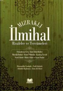 Mızraklı İlmihal Tercümesi Mızraklı İlmihal Tercümesi