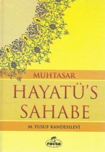 Muhtasar Hayatü’s Sahabe Muhtasar Hayatü’s Sahabe