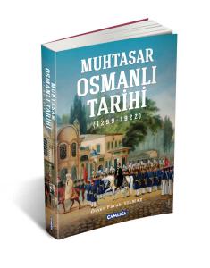 Muhtasar Osmanlı Tarihi Muhtasar Osmanlı Tarihi