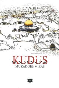 Mukaddes Miras Kudüs