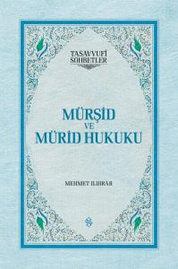 Mürşid ve Mürid Hukuku
