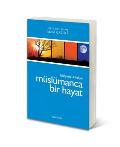 Müslümanca Bir Hayat Müslümanca Bir Hayat