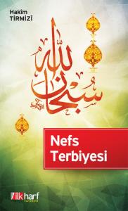 Nefs Terbiyesi Nefs Terbiyesi