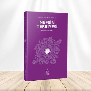 Nefsin Terbiyesi Nefsin Terbiyesi