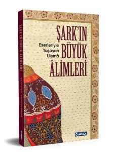 Şark'ın Büyük Alimleri Şark'ın Büyük Alimleri