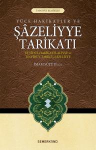 Şazeliyye Tarikatı Şazeliyye Tarikatı