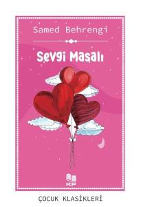 Sevgi Masalı Sevgi Masalı