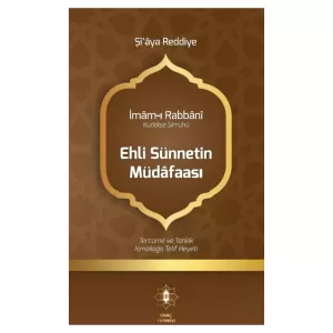 Şîaya Reddiye (Ehl-i Sünnet Müdâfaası) Şîaya Reddiye (Ehl-i Sünnet Müdâfaası)