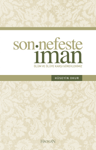 Son Nefeste İman Son Nefeste İman