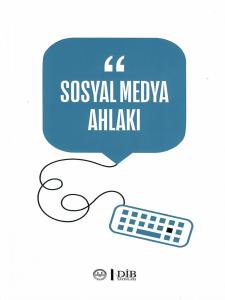 Sosyal Medya Ahlakı Sosyal Medya Ahlakı
