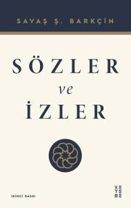 Sözler ve İzler Sözler ve İzler