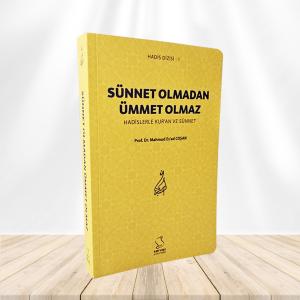 Sünnet Olmadan Ümmet Olmaz Sünnet Olmadan Ümmet Olmaz