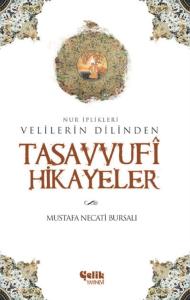 Tasavvufî Hikayeler Tasavvufî Hikayeler