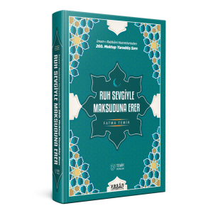 Ruh Sevgiyle Maksuduna Erer Ruh Sevgiyle Maksuduna Erer