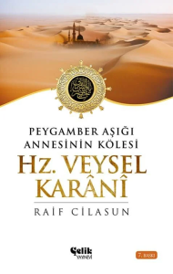 Hz. Veysel Karani Hz. Veysel Karani